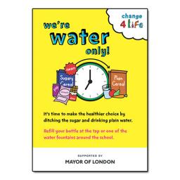 Water only schools - healthy choices poster