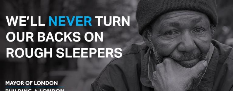 The Mayor has launched a campaign to help rough sleepers