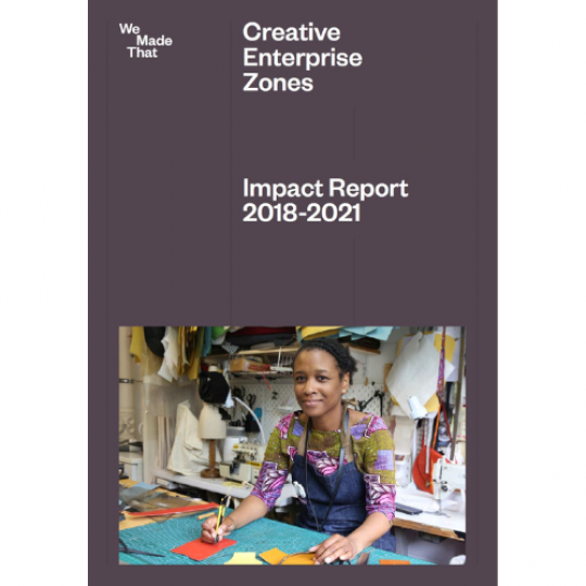 Creative Enterprise Zone Impact Report 2018-21 - cover image