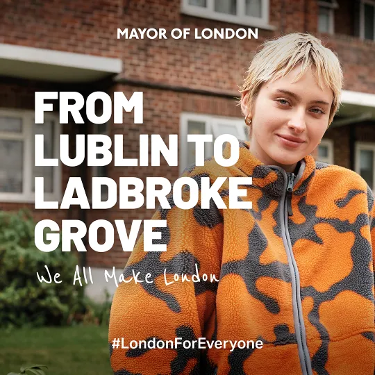A photo of a person who moved from Lublin to Ladbroke Grove, text reads 'From Lublin to Ladbroke Grove, we all make London'