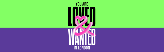 Loved and Wanted in London banner