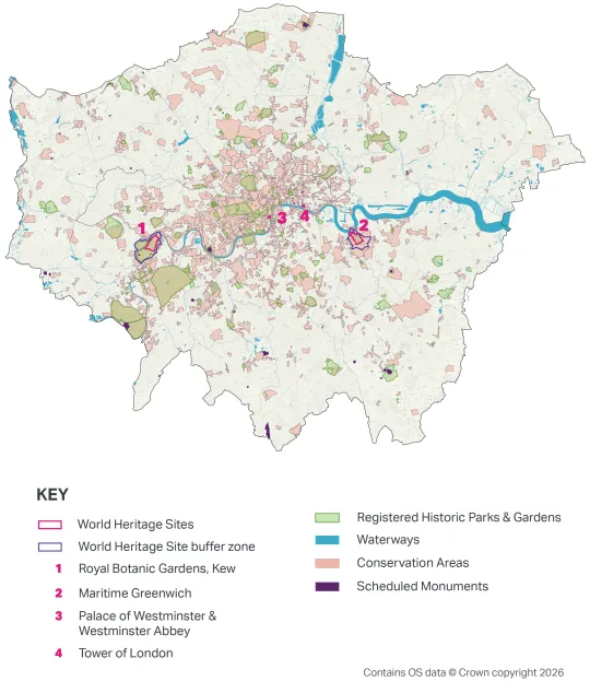 Map of Greater London showing London's four World Heritage Sites, registered Historic Parks and Gardens, Conservation Areas, Scheduled Monuments and waterways.