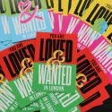 You are loved and wanted in London