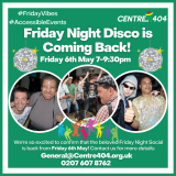 Poster for the return of our Friday Night Disco with event details and photos of people enjoying past events.
